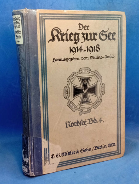 The War at Sea 1914-1918. North Sea, Volume 4: From the beginning of February to the end of December 1915