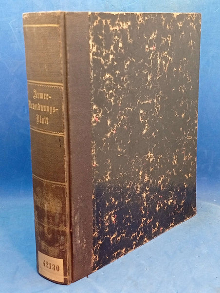 Armee-Verordnungsblatt, kompletter Jahrgang 1891+1892. Offizielle und amtliche Mitteilungen des preußischen Kriegsministeriums zu Militärischen Fragen aller Art. Höchst informativ und sehr selten noch zu bekommen!!
