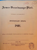 Armee-Verordnungsblatt, kompletter Jahrgang 1891+1892. Offizielle und amtliche Mitteilungen des preußischen Kriegsministeriums zu Militärischen Fragen aller Art. Höchst informativ und sehr selten noch zu bekommen!!