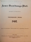 Armee-Verordnungsblatt, kompletter Jahrgang 1891+1892. Offizielle und amtliche Mitteilungen des preußischen Kriegsministeriums zu Militärischen Fragen aller Art. Höchst informativ und sehr selten noch zu bekommen!!