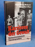 Careers of Violence - Biographies of National Socialist Perpetrators