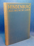 Generalfeldmarschall von Hindenburg - Aus meinem Leben