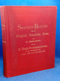 Medical report on the Royal Prussian Army, the XII (Royal Saxon) and the XIII (Royal Württemberg) Army Corps for the reporting period from 1 April 1894 to 30 September 1896.