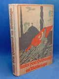 Unter dem Halbmond im Weltkriege. Nach Aufzeichnungen gesammelt und bearbeitet. Seltene Raität!