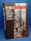 The Road to Stalingrad: Stalin`s War with Germany, Volume One
