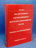 The Armored and Motorized German Major Units 1935-1945: Divisions and Independent Brigades 1935-1945