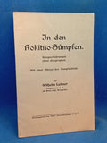 In den Rokitno-Sümpfen. Kriegserfahrungen eines Geographen.