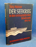 Der Seekrieg in den osteuropäischen Gewässern 1941 - 1945