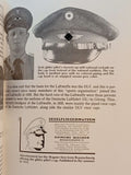 Headgear of Hitler's Germany; Vol. 2: Waffen-SS, Legion Condor, Air, Veterans' &amp; Patriotic Struggle Organizations, Free Corps