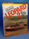 Leopard 2: Its development and its performance.