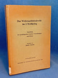 Wehrmacht criminal law in World War II. Collection of fundamental laws, regulations and decrees.