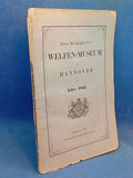 The Royal Guelph Museum in Hanover in 1863. Rare original edition!