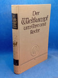 The global struggle for honor and justice. Volume 9: The German Reich and the prehistory of the World War, Part One 