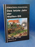 The last year of the Waffen-SS