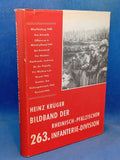 Bildband der Rheinisch-Pfälzischen 263. Infanterie-Division
