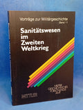 Sanitätswesen im Zweiten Weltkrieg
