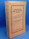 In Russia and Saxony 1812 - 1815. From the memoirs of the Saxon Lieutenant General and Adjutant General of the King