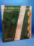 In the service of Saxony: On the history of the uniform and regulated service clothing of Saxon institutions