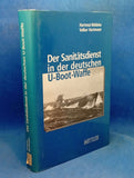 Der Sanitätsdienst in der deutschen U-Boot-Waffe