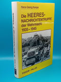 Die Heeres-Nachrichtentruppe der Wehrmacht 1935 - 1945