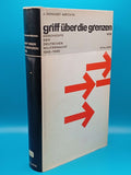 Griff über die Grenzen 1938 - Der Anschluß Österreichs und seine Vorgeschichte