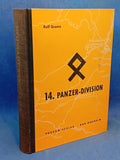 Die 14. Panzer-Division 1940 - 1945.