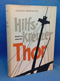 Hilfskreuzer Thor. Hecht im Atlantik.
