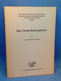 The Hansa construction program