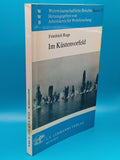 Im Küstenvorfeld. Minensuchen, Geleit, Ubootsjagd, Vorpostendienst