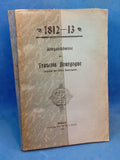 1812-13. War experiences of Francois Bourgogne, Sergeant of the French Imperial Guard.