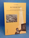 Kommeno. Erzählende Rekonstruktion eines Wehrmachtsverbrechens in Griechenland.Vergriffenes Exemplar!