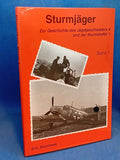 Storm Hunters - Volume 1: On the History of Fighter Wing 4 and Storm Squadron 1