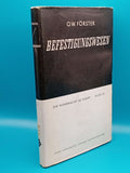 Wehrmacht im Kampf, Band 25: Befestigungswesen - Rückblick und Ausschau.