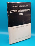 The Wehrmacht in Combat, Volume 33: Creation and Evacuation of the Baltic Sea Bridgeheads 1945