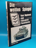 The white mirrors. From regiment to parachute - tank corps.