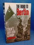 The Road to Berlin: Stalin's War with Germany: Volume 2