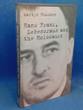 Hans Frank: Lebensraum and the Holocaust