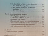 Schach dem Schicksal. Ein deutscher Generalstabsoffizier berichtet von seiner Herkunft, seinem Einsatz im Zweiten Weltkrieg und seinem beruflichen Neubeginn nach dem Krieg