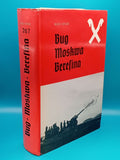 The Hanoverian artillery. Vol. 2: AR 267 (IV./AR 231). Bug, Moskva, Berezina. The path of a drawn artillery regiment in World War II until the collapse of Army Group Center.