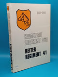 Kavallerie Regiment Süd Reiter Regiment 41 / 1943-1945. Vergriffenes Exemplar!