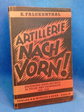 Artillery Forward! Experiences of a Battery in Poland and France 1939-1940