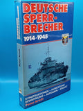 German Sperrbrecher 1914-1945 / Designs, Equipment, Armament, Tasks, Use
