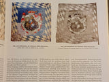 Bavarian Flags: The Flags and Standards of the Bavarian Army from the 16th Century to 1918