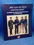 "With God for Prince and Fatherland": The Military of the Central German Minor States from 1815-1918