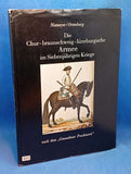 The Hanoverian Army in the Seven Years' War, according to the 'Gmundener Prachtwerk'.