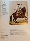 The Hanoverian Army in the Seven Years' War, according to the 'Gmundener Prachtwerk'.