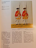The Hanoverian Army in the Seven Years' War, according to the 'Gmundener Prachtwerk'.