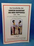 On the History of the Halberstadt Garrison and its Units 1623-1994. Volumes 1-10, complete! Out-of-print copy!
