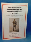 On the History of the Halberstadt Garrison and its Units 1623-1994. Volumes 1-10, complete! Out-of-print copy!
