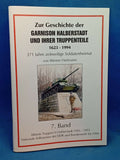 On the History of the Halberstadt Garrison and its Units 1623-1994. Volumes 1-10, complete! Out-of-print copy!